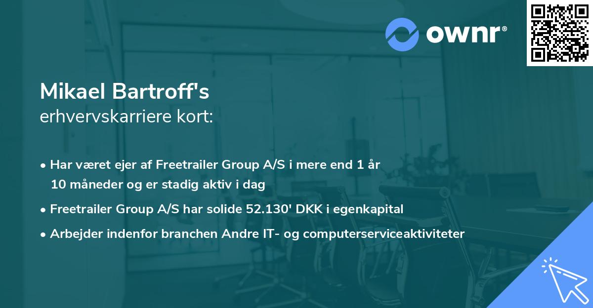 Mikael Bartroff's erhvervskarriere kort