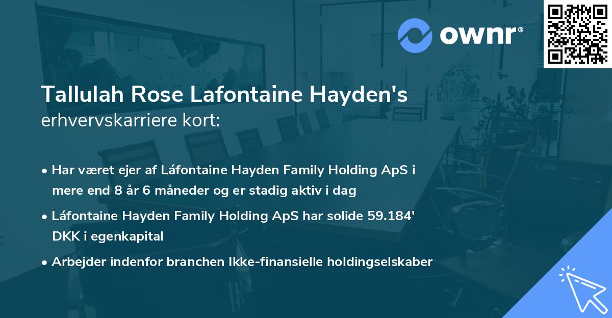 Tallulah Rose Lafontaine Hayden's erhvervskarriere kort