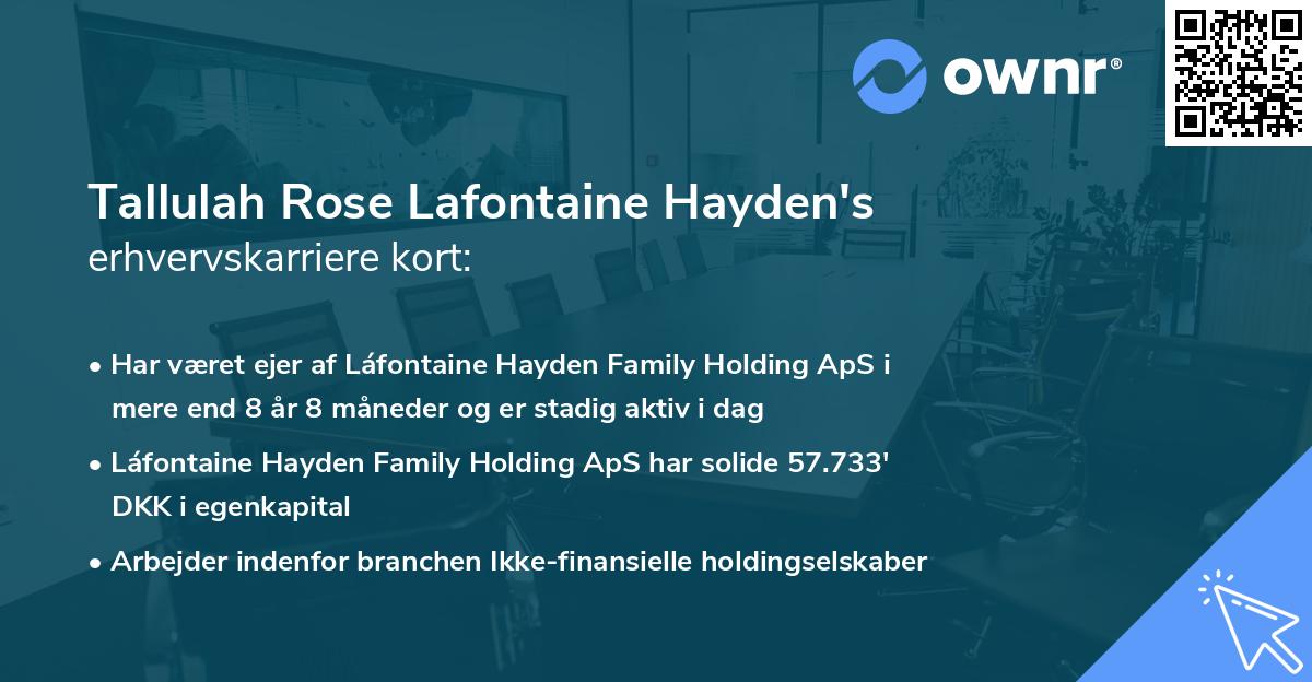 Tallulah Rose Lafontaine Hayden's erhvervskarriere kort