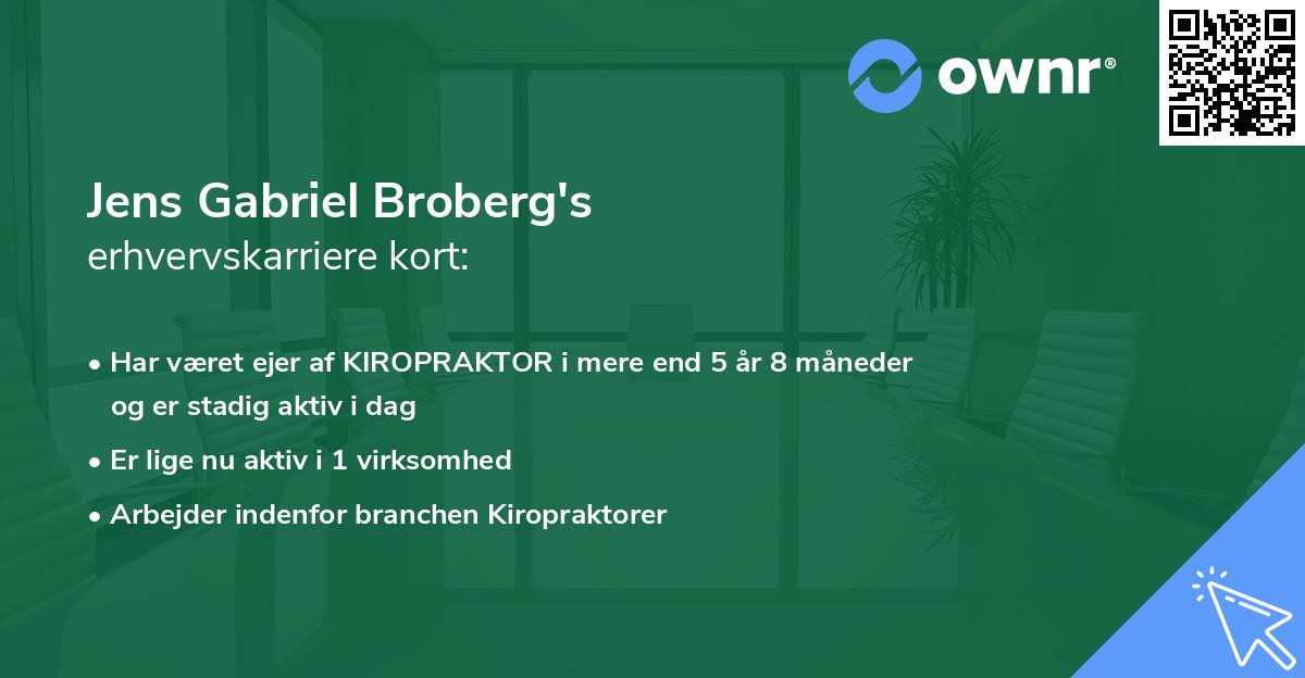 Jens Gabriel Broberg's erhvervskarriere kort