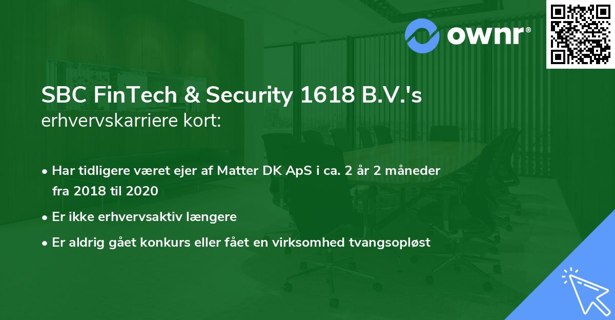 SBC FinTech & Security 1618 B.V.'s erhvervskarriere kort