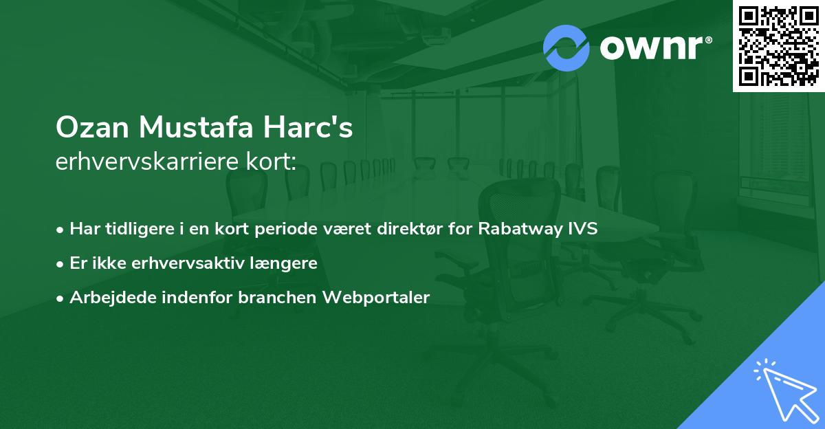 Ozan Mustafa Harc's erhvervskarriere kort