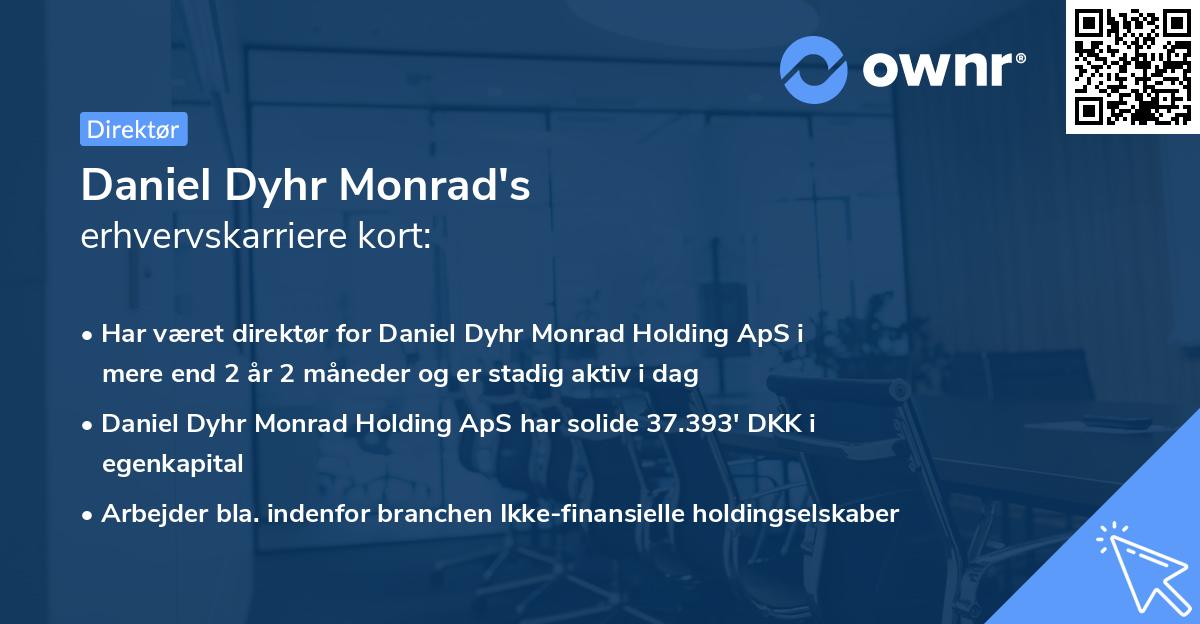 Daniel Dyhr Monrad's erhvervskarriere kort