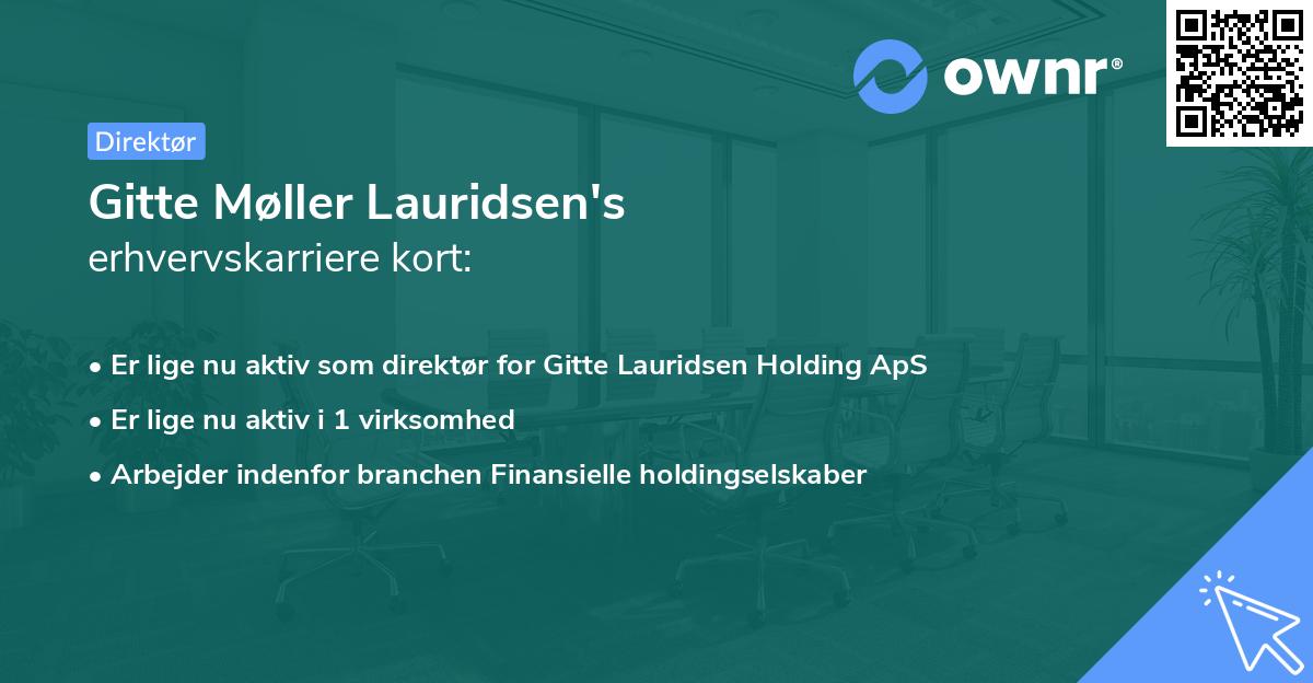 Gitte Møller Lauridsen's erhvervskarriere kort