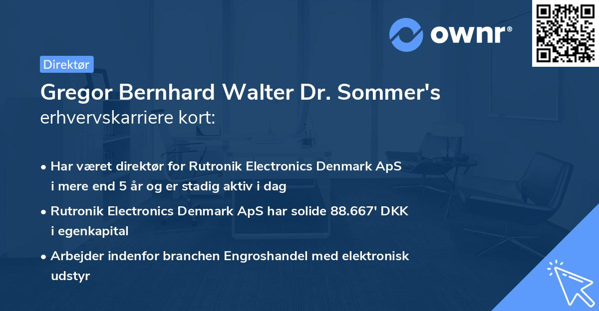 Gregor Bernhard Walter Dr. Sommer's erhvervskarriere kort