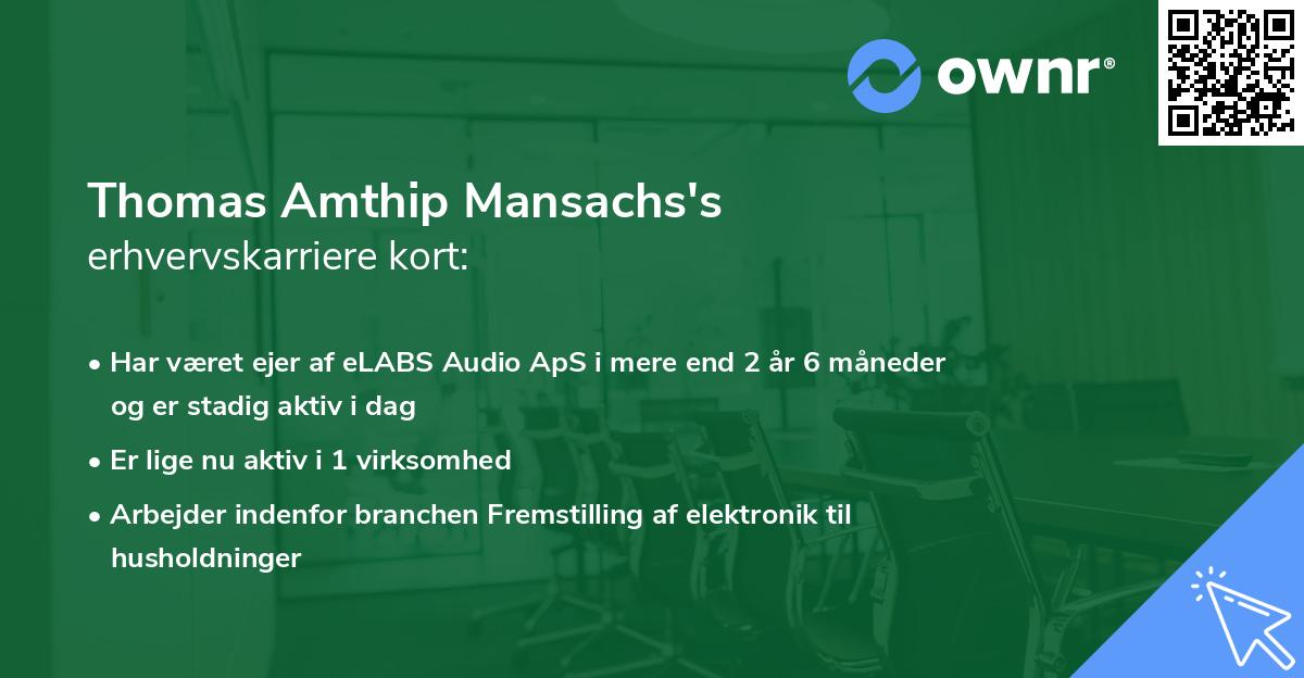 Thomas Amthip Mansachs's erhvervskarriere kort