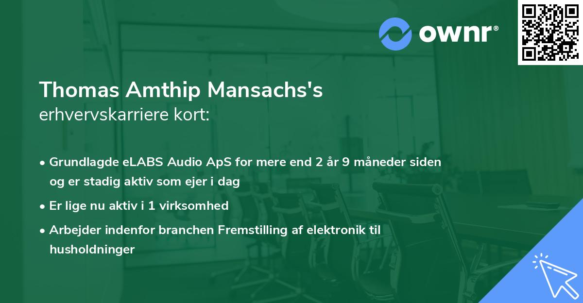 Thomas Amthip Mansachs's erhvervskarriere kort