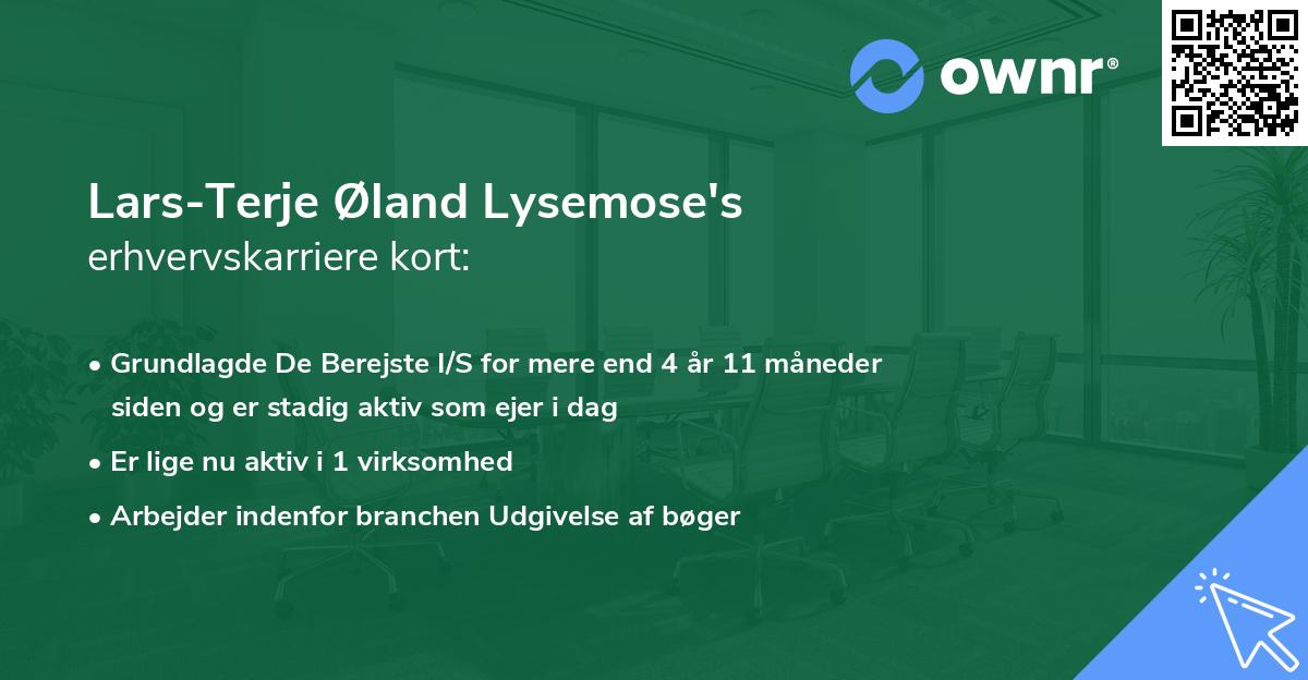 Lars-Terje Øland Lysemose's erhvervskarriere kort