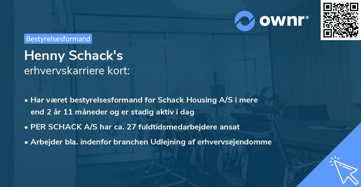 Henny Schack's erhvervskarriere kort