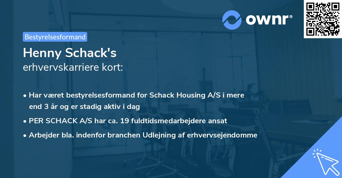 Henny Schack's erhvervskarriere kort