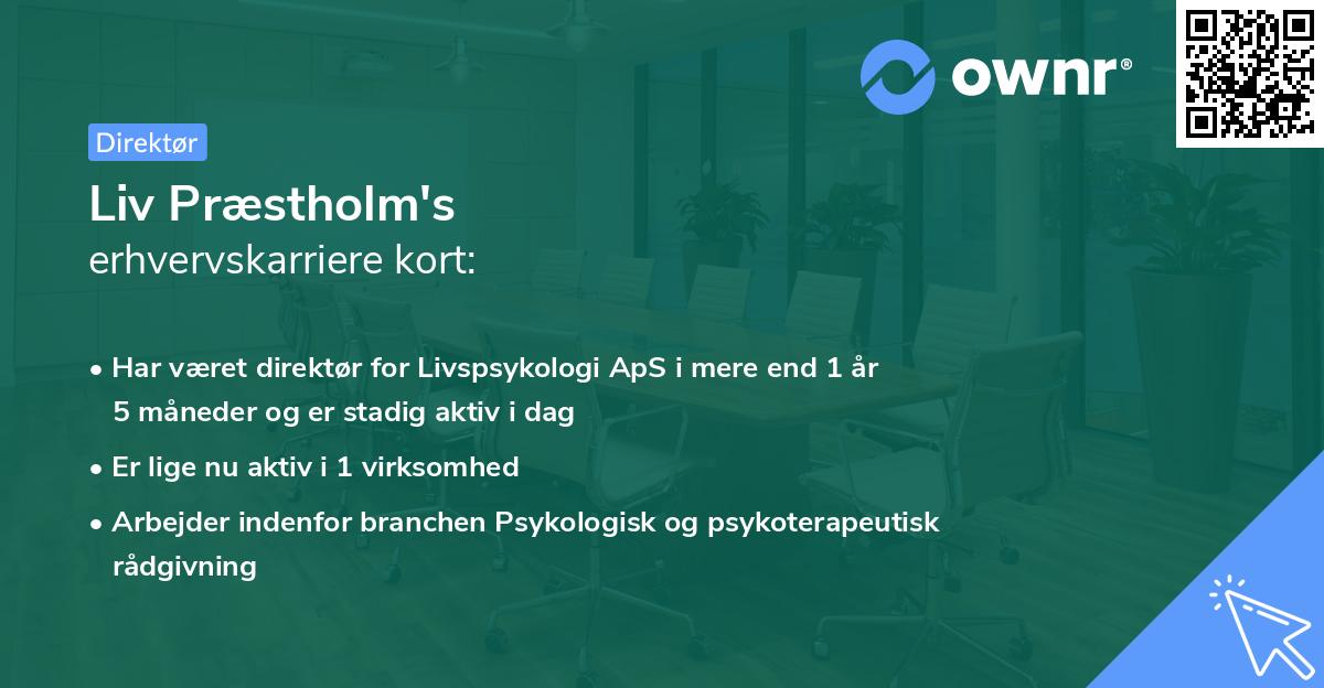 Liv Præstholm's erhvervskarriere kort