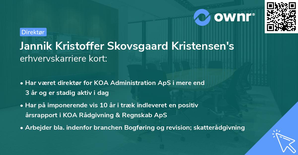 Jannik Kristoffer Skovsgaard Kristensen's erhvervskarriere kort