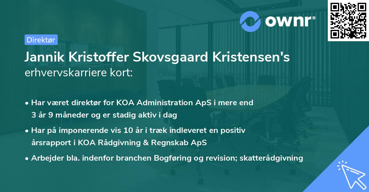 Jannik Kristoffer Skovsgaard Kristensen's erhvervskarriere kort