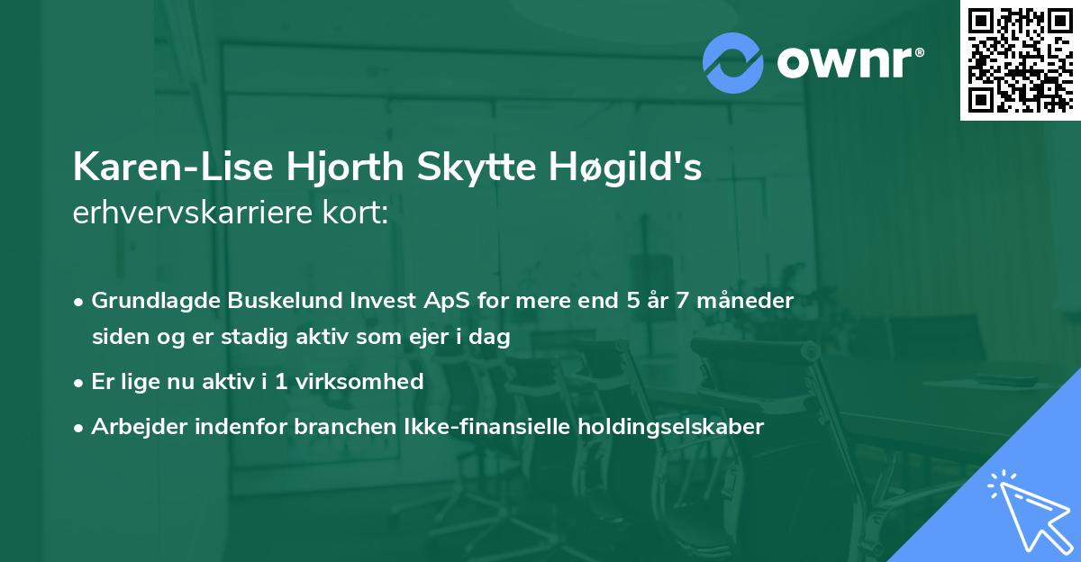 Karen-Lise Hjorth Skytte Høgild's erhvervskarriere kort