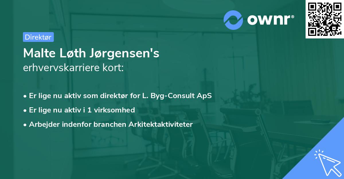Malte Løth Jørgensen's erhvervskarriere kort
