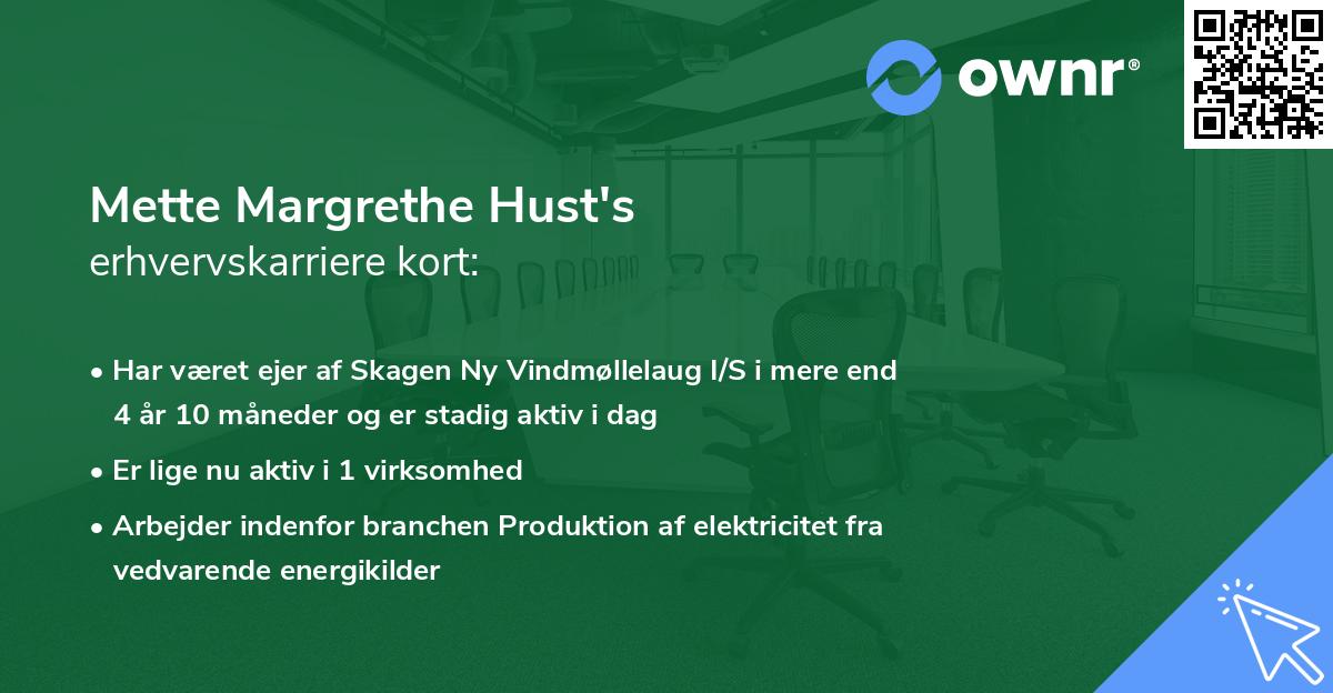 Mette Margrethe Hust's erhvervskarriere kort