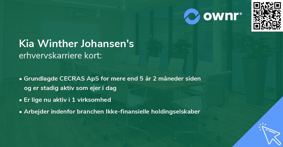 Kia Winther Johansen's erhvervskarriere kort