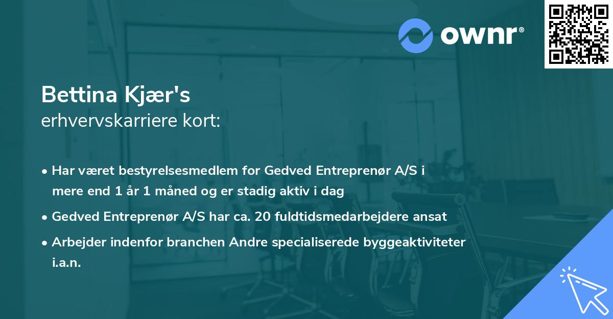 Bettina Kjær's erhvervskarriere kort