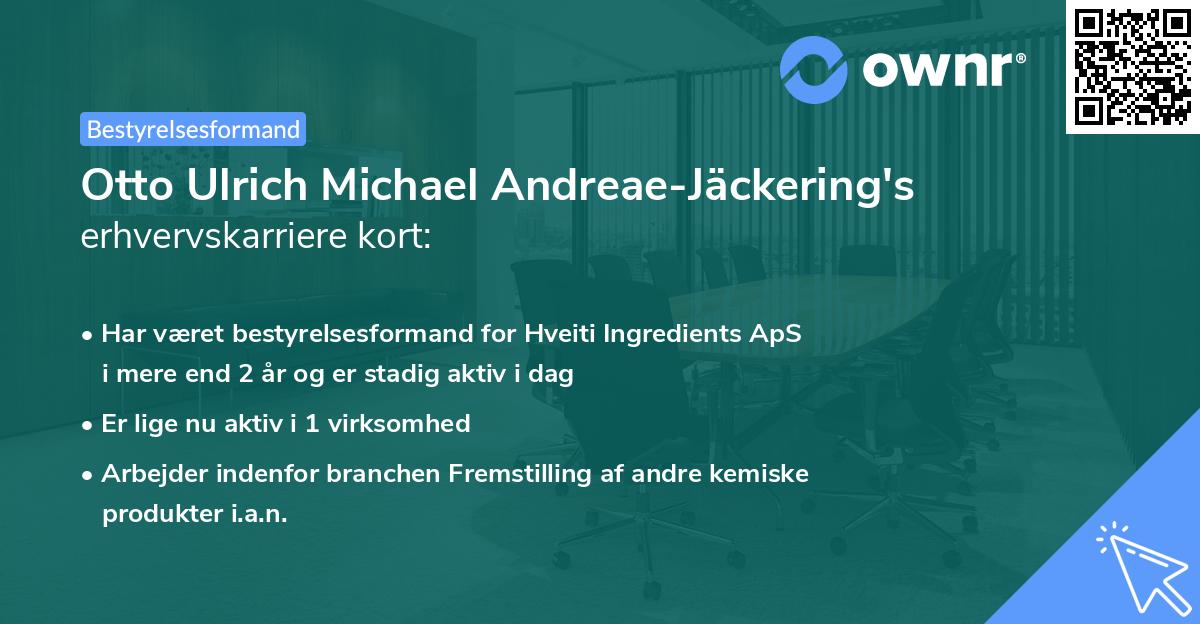 Otto Ulrich Michael Andreae-Jäckering's erhvervskarriere kort