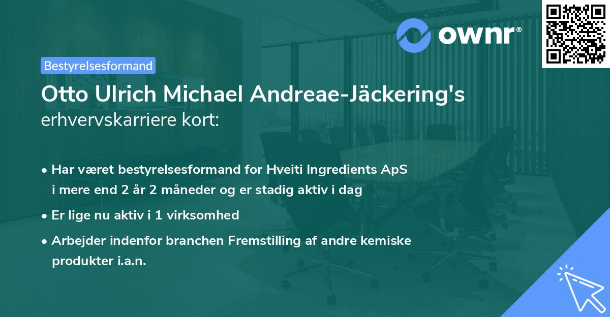 Otto Ulrich Michael Andreae-Jäckering's erhvervskarriere kort