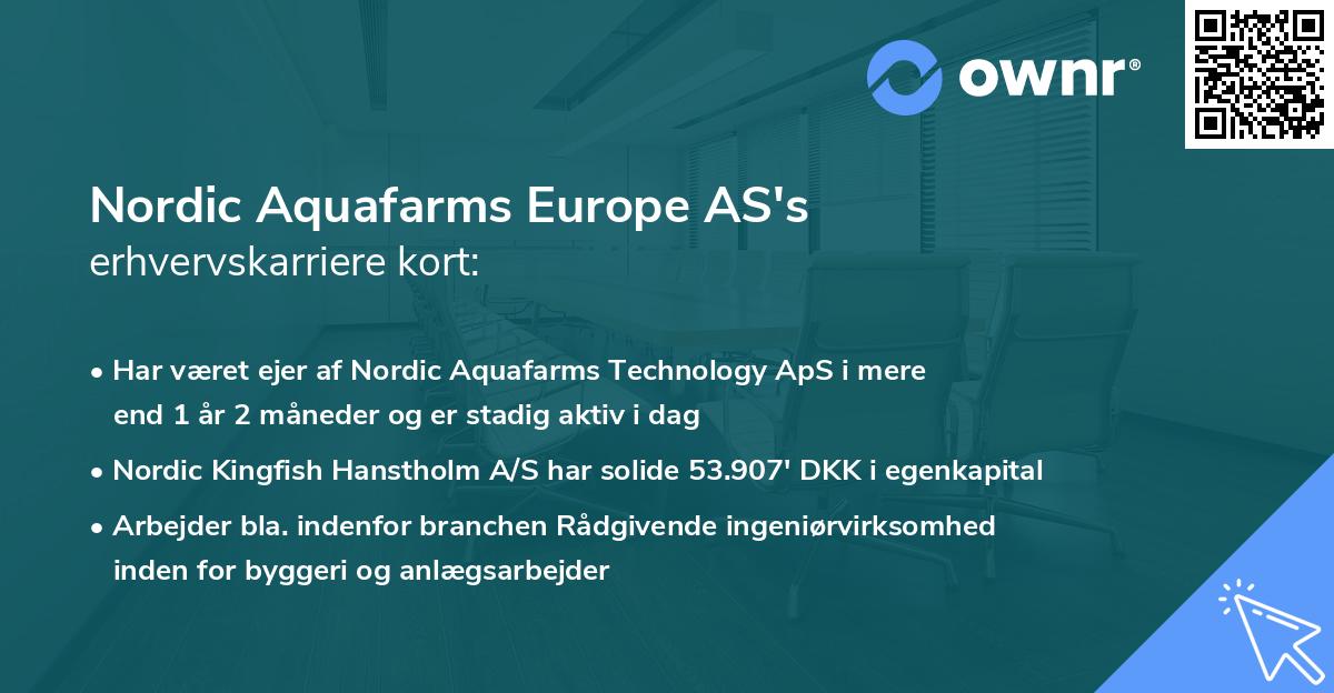 Nordic Aquafarms Europe AS's erhvervskarriere kort