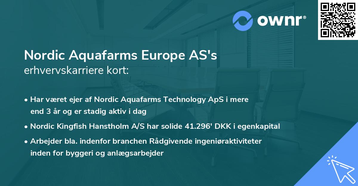 Nordic Aquafarms Europe AS's erhvervskarriere kort