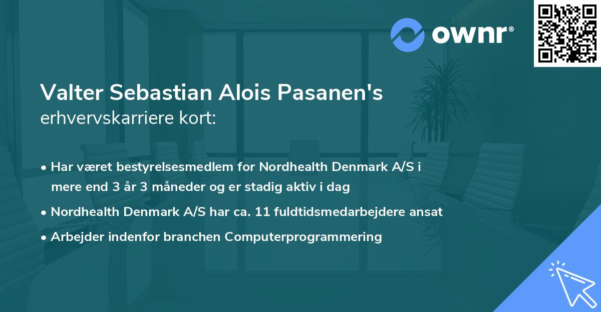 Valter Sebastian Alois Pasanen's erhvervskarriere kort