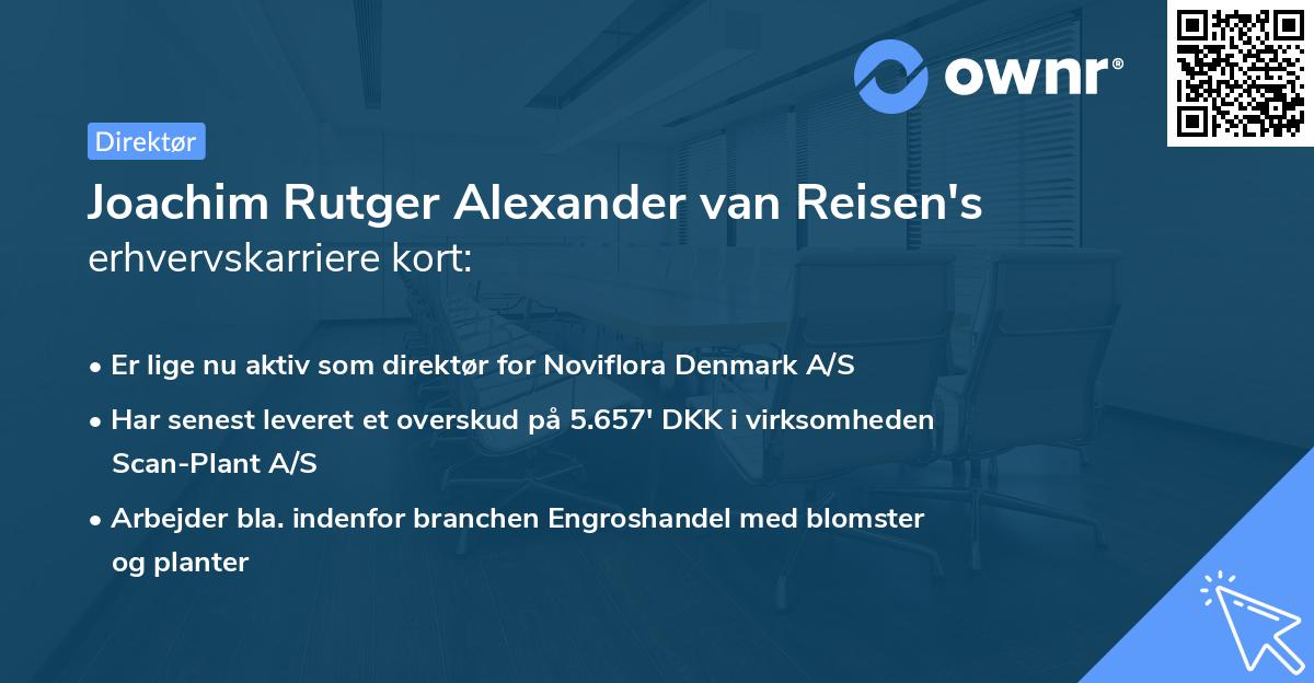 Joachim Rutger Alexander van Reisen's erhvervskarriere kort