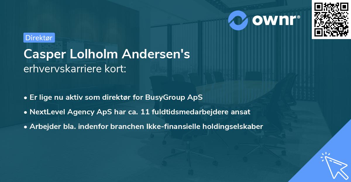 Casper Lolholm Andersen's erhvervskarriere kort