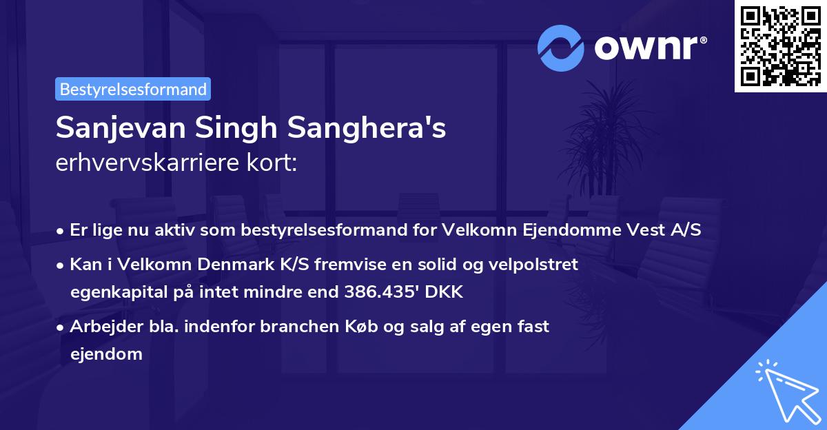 Sanjevan Singh Sanghera's erhvervskarriere kort