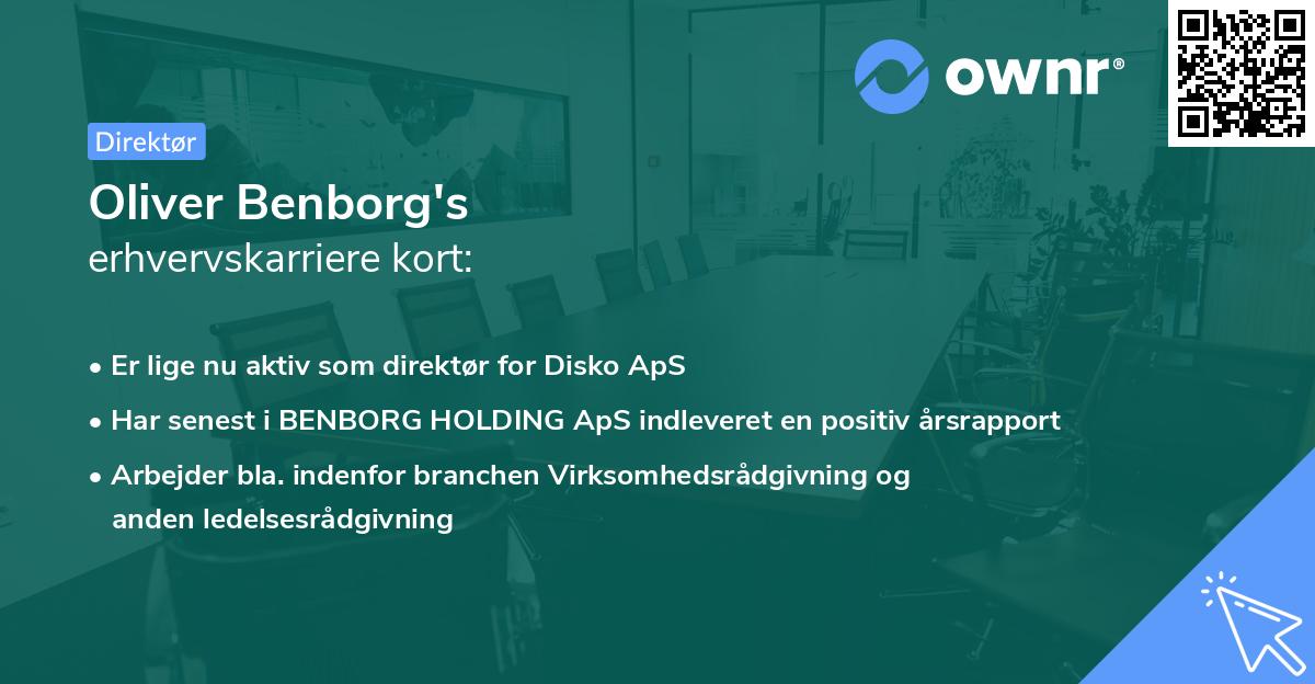 Oliver Benborg's erhvervskarriere kort