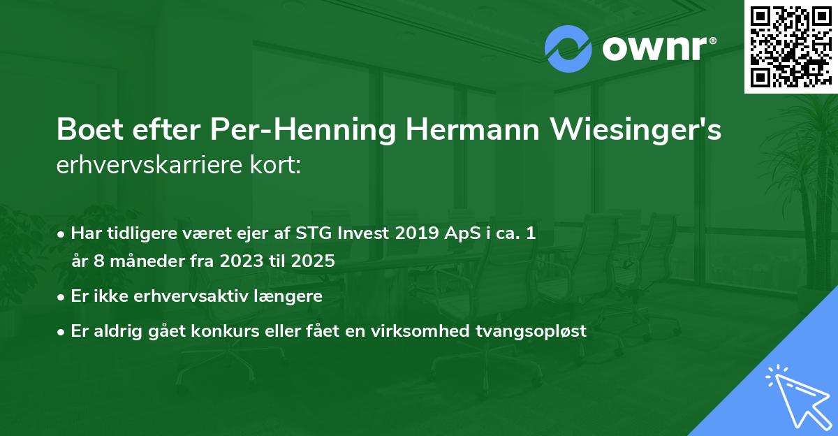 Boet efter Per-Henning Hermann Wiesinger's erhvervskarriere kort