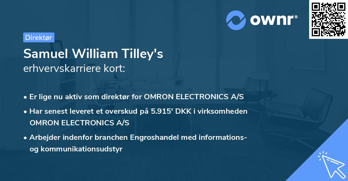 Samuel William Tilley's erhvervskarriere kort