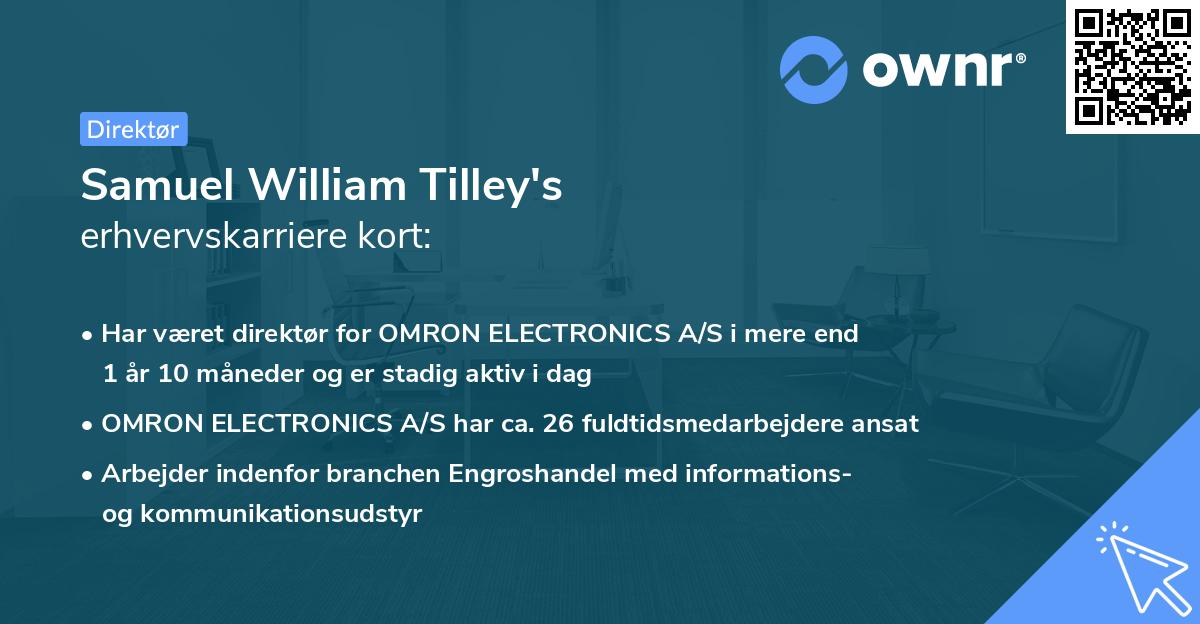 Samuel William Tilley's erhvervskarriere kort