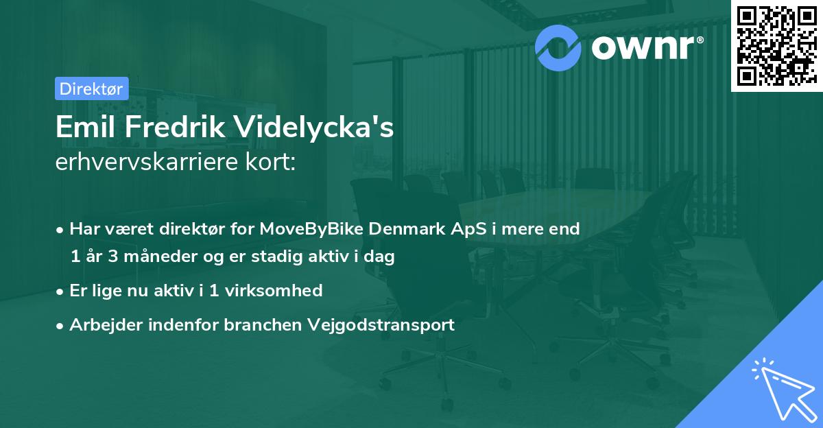 Emil Fredrik Videlycka's erhvervskarriere kort