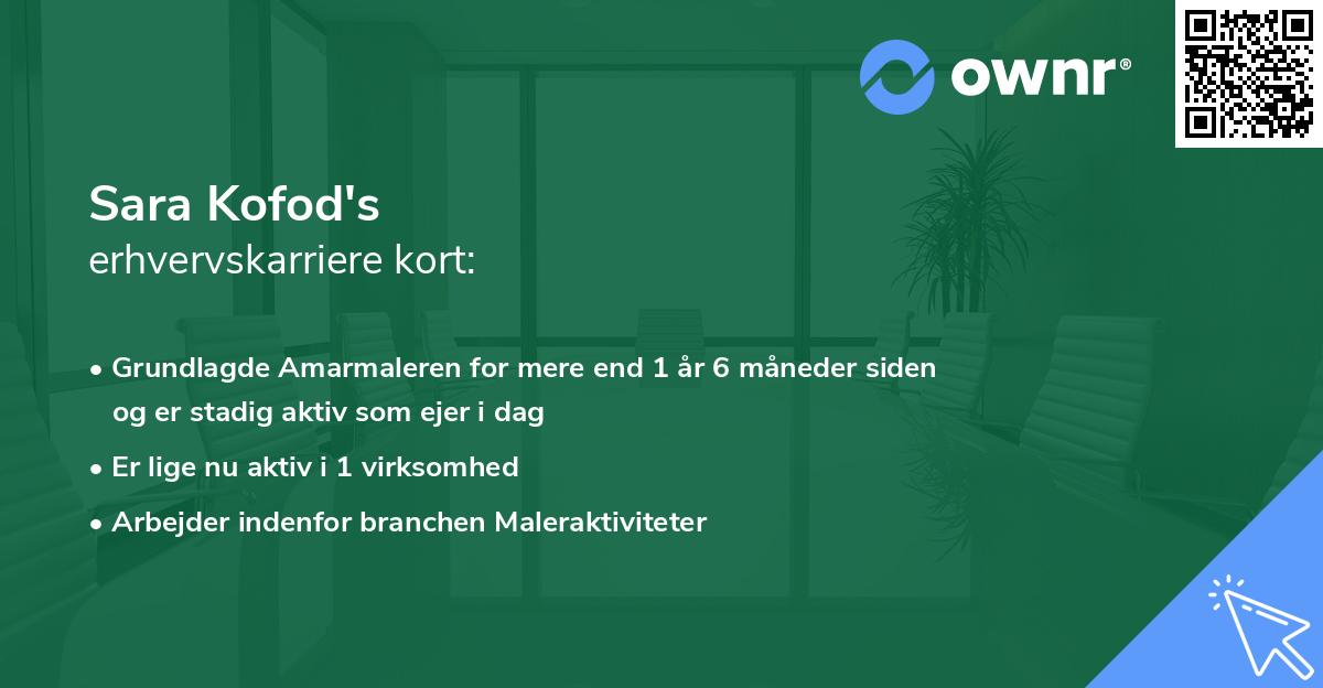 Sara Kofod's erhvervskarriere kort
