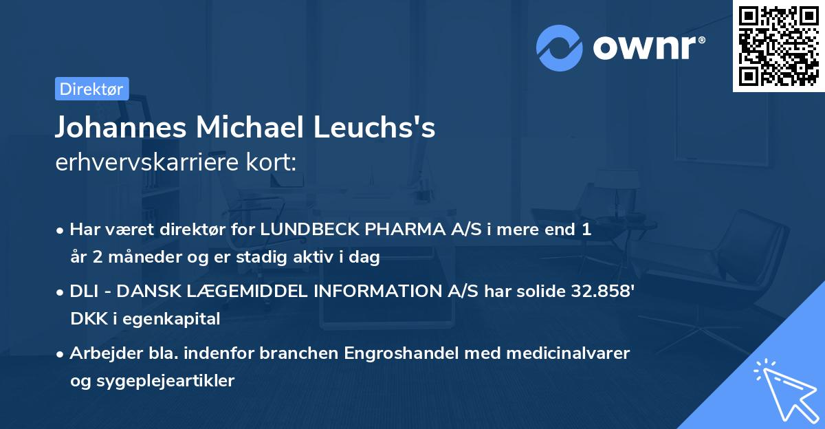 Johannes Michael Leuchs's erhvervskarriere kort