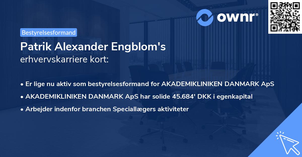 Patrik Alexander Engblom's erhvervskarriere kort