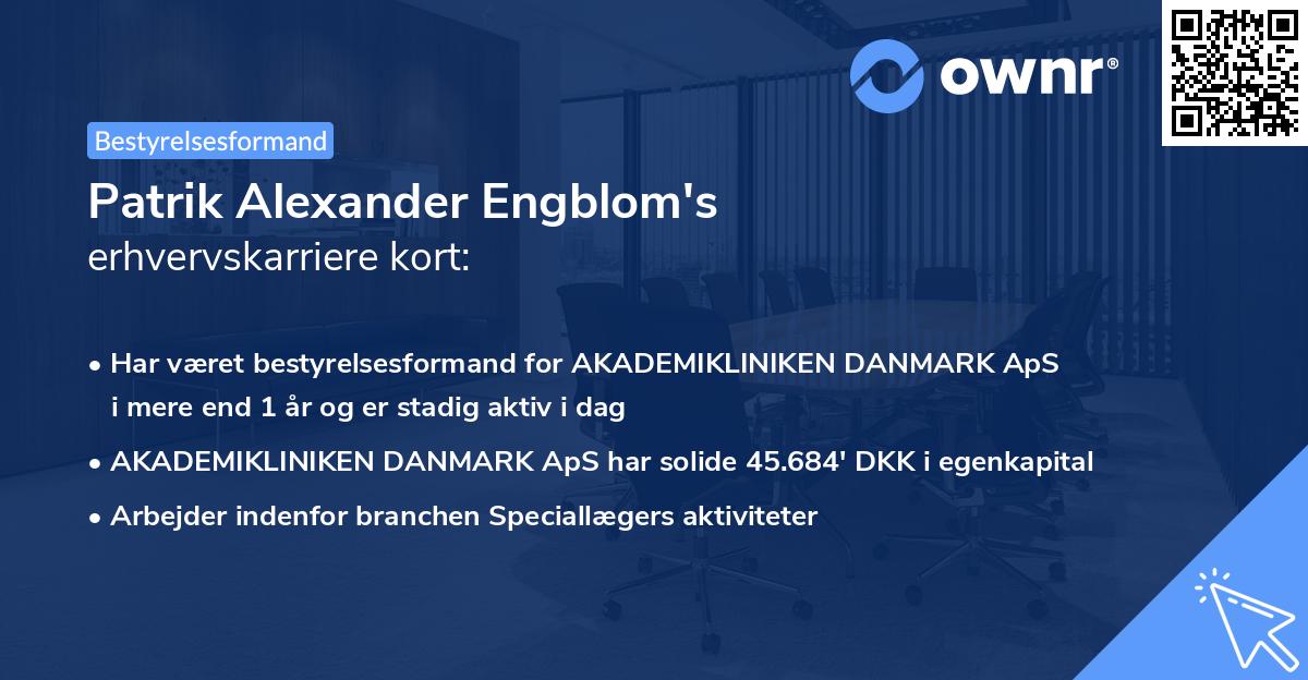 Patrik Alexander Engblom's erhvervskarriere kort