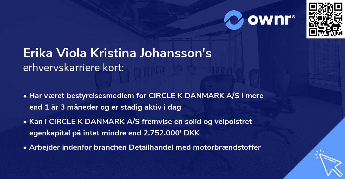 Erika Viola Kristina Johansson's erhvervskarriere kort