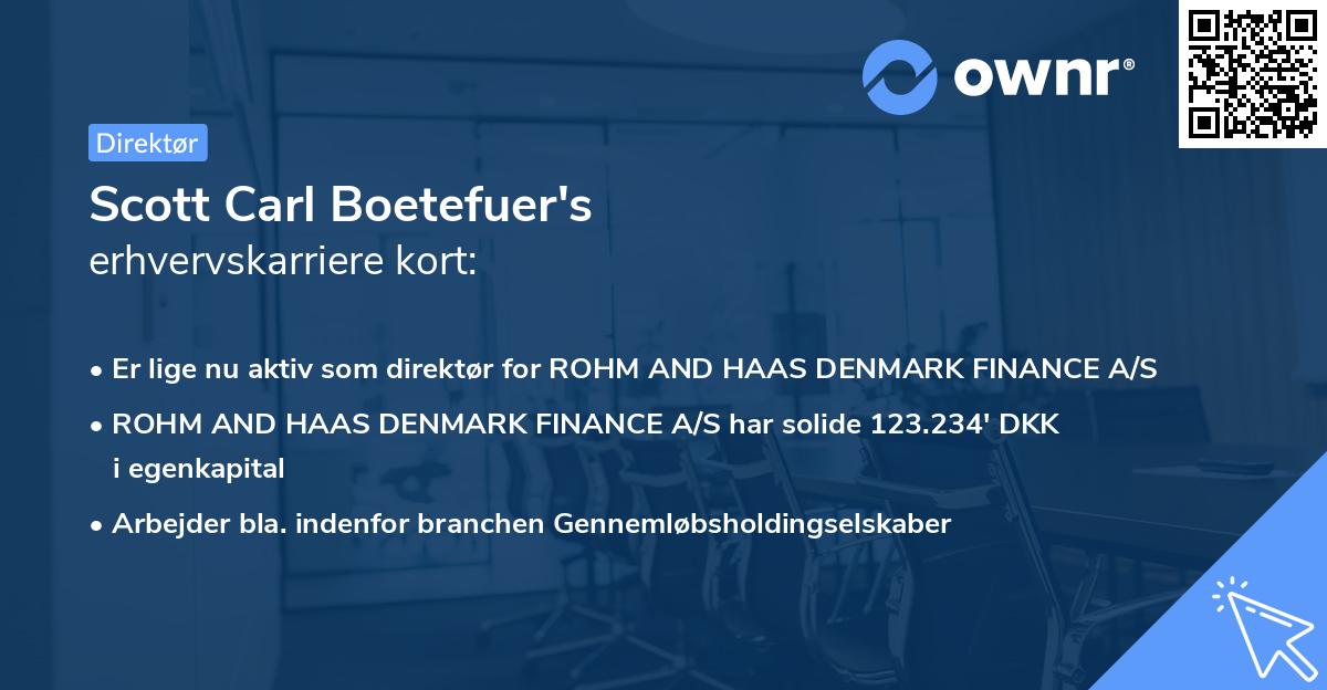 Scott Carl Boetefuer's erhvervskarriere kort