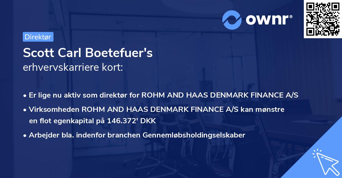 Scott Carl Boetefuer's erhvervskarriere kort