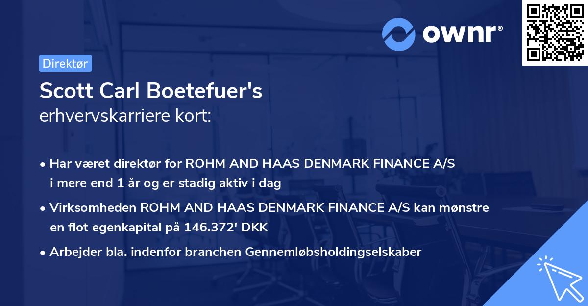 Scott Carl Boetefuer's erhvervskarriere kort