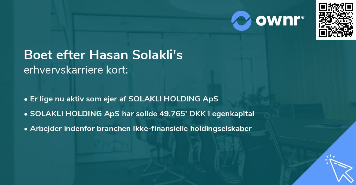 Boet efter Hasan Solakli's erhvervskarriere kort