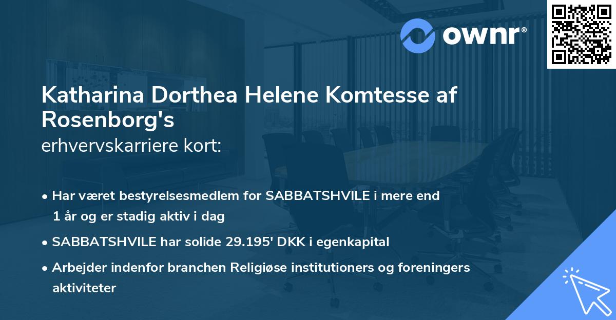 Katharina Dorthea Helene Komtesse af Rosenborg's erhvervskarriere kort