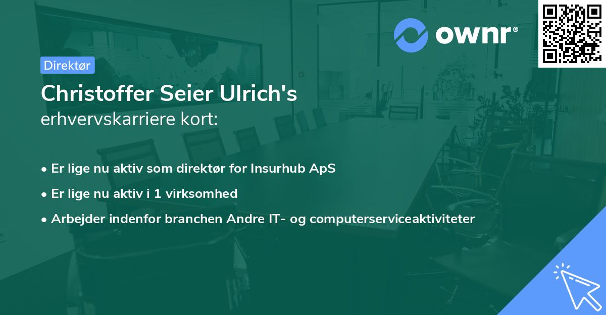 Christoffer Seier Ulrich's erhvervskarriere kort