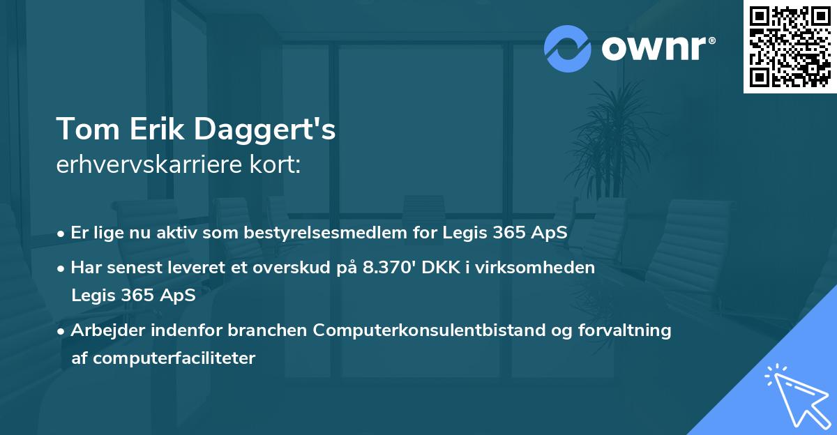 Tom Erik Daggert's erhvervskarriere kort