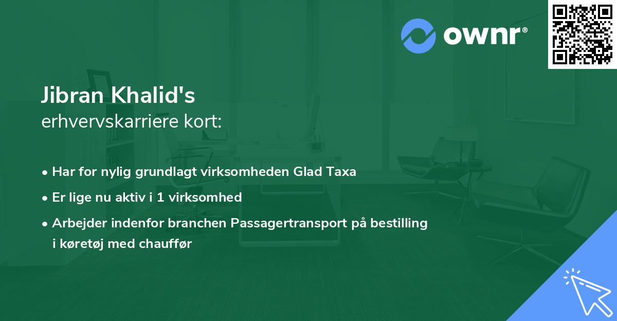 Jibran Khalid's erhvervskarriere kort