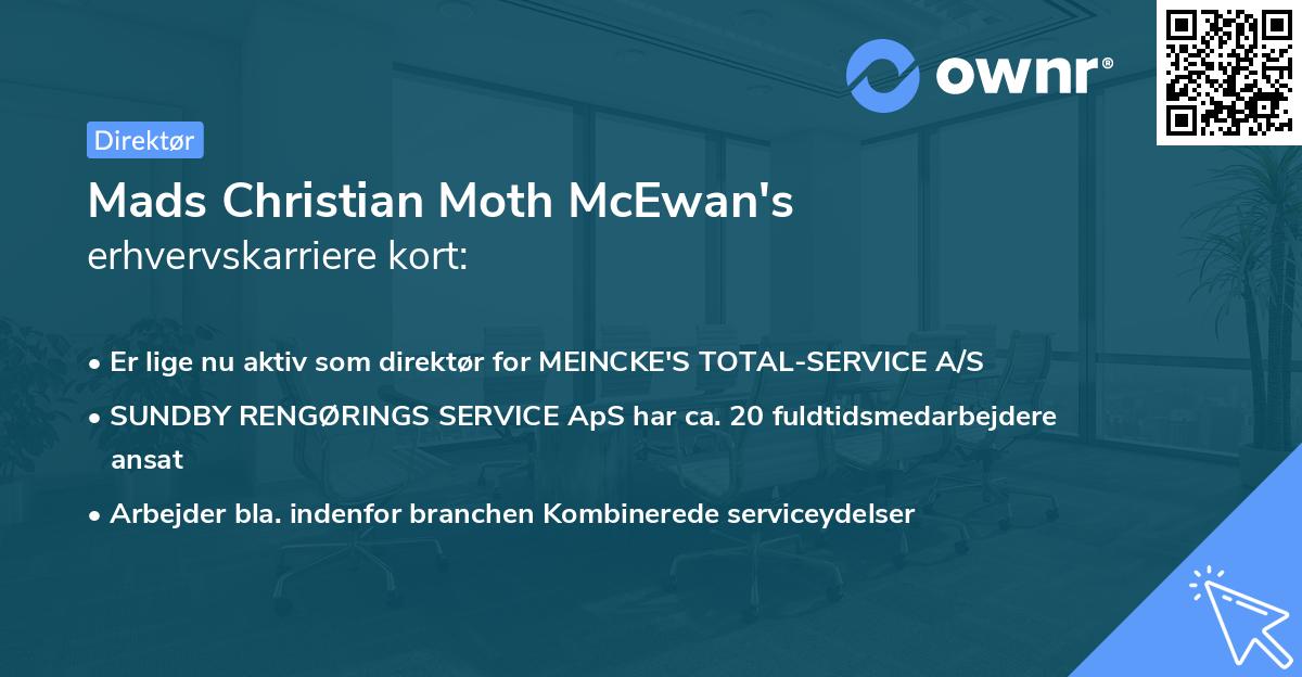 Mads Christian Moth McEwan's erhvervskarriere kort