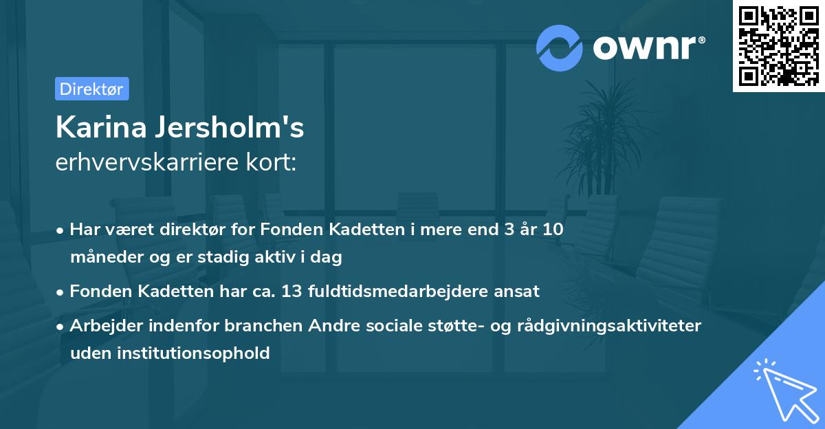 Karina Jersholm's erhvervskarriere kort